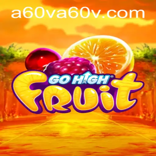 Exploring GoHighFruit: An Exciting Game Adventure