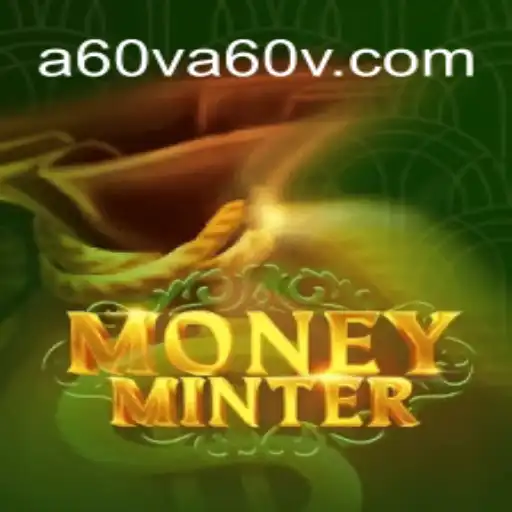 Exploring the Thrilling World of MoneyMinter: A Comprehensive Guide
