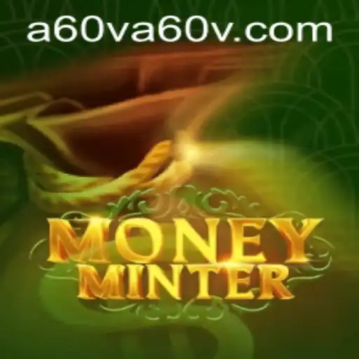 Exploring the Thrilling World of MoneyMinter: A Comprehensive Guide